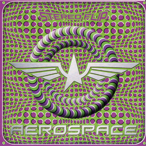Aerospace ‎– Stereo Flip
