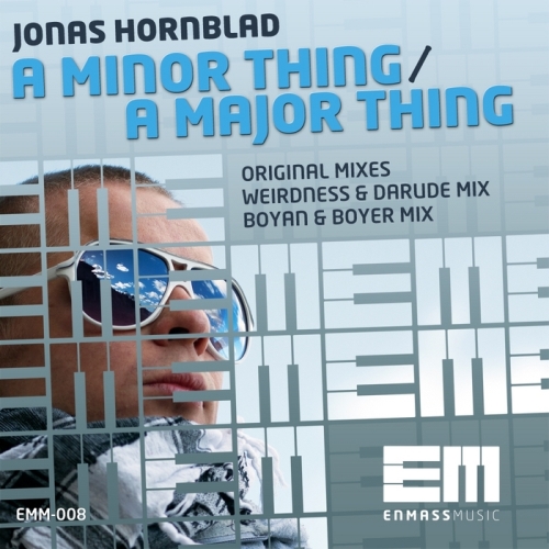 Jonas Hornblad – A Minor Thing / A Major Thing