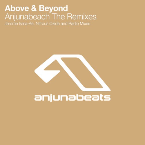 Above & Beyond – Anjunabeach: The Remixes