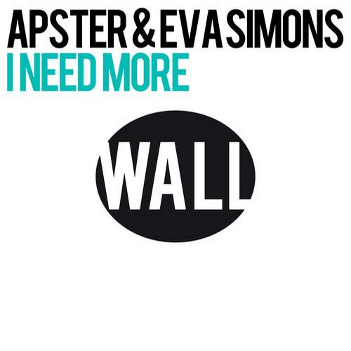 Apster & Eva Simons – I Need More