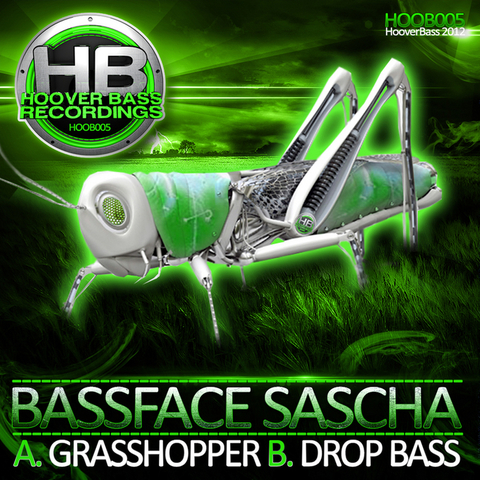 Bassface Sascha – Grasshopper