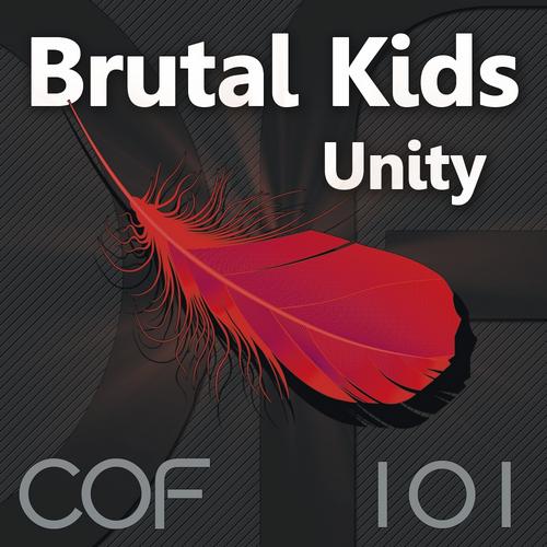 Brutal Kids – Unity