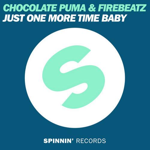 Chocolate Puma & Firebeatz – Just One More Time Baby