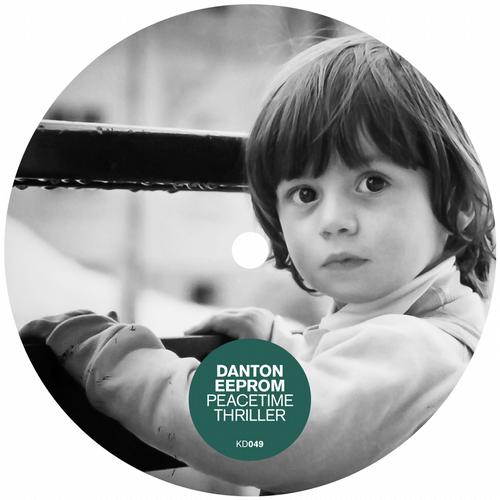 Danton Eeprom – Peacetime Thrille