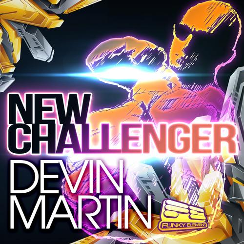 Devin Martin – New Challenger EP