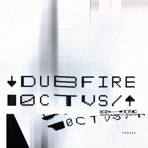 Dubfire – OCTVS