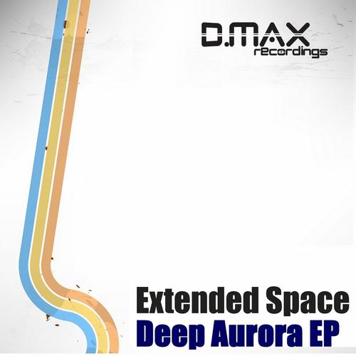 Extended Space – Deep Aurora EP