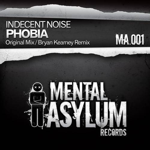 Indecent Noise – Phobia