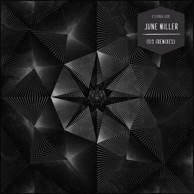 June Miller – Isis (Remixes)