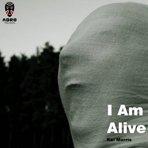 Kai Morris – I Am Alive EP