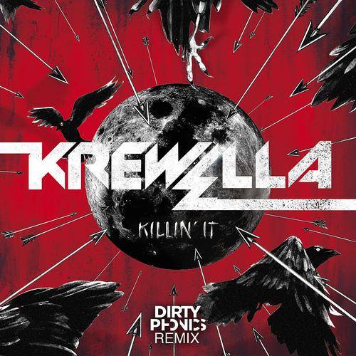 Krewella – Killin’ It: Dirtyphonics Remix