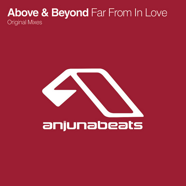 Above & Beyond feat. Kate Cameron – Far From In Love