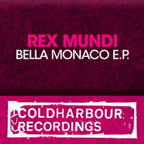 Rex Mundi – Bella Monaco E.P.