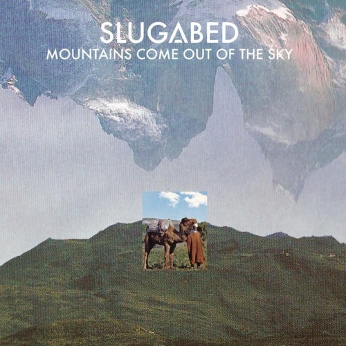 Slugabed – Mountains Come Out Of The Sky