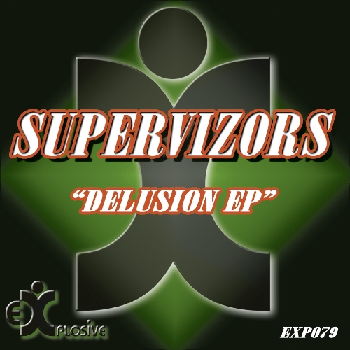 Supervizors – Delusion EP