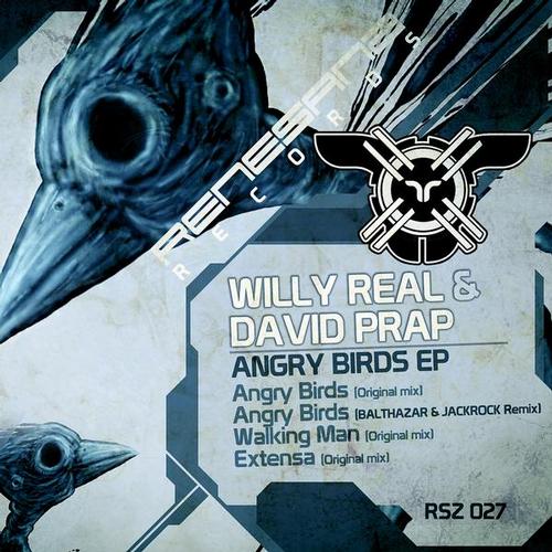 Willy Real & David Prap – Angry Birds EP