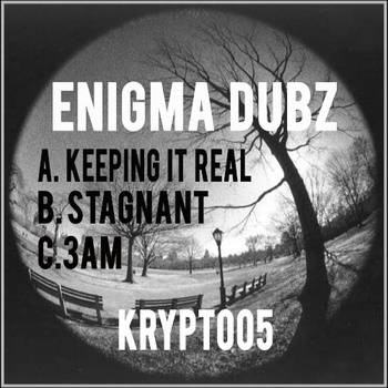 Enigma Dubz – Keepin It Real
