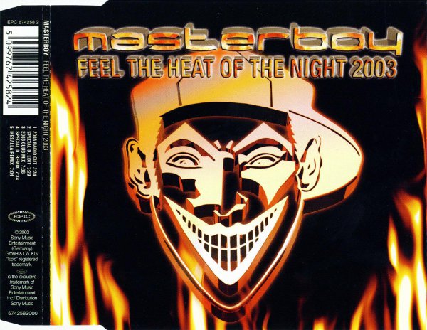 Masterboy – Feel The Heat Of The Night 2003