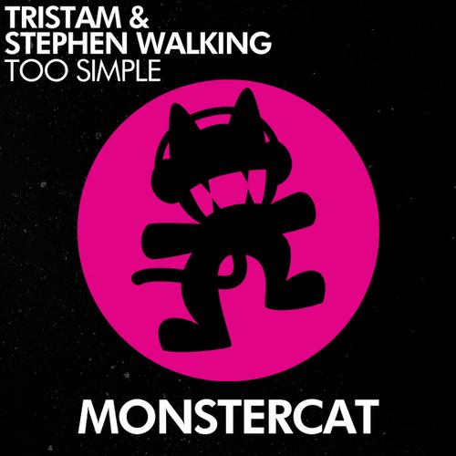 Tristam & Stephen Walking – Too Simple