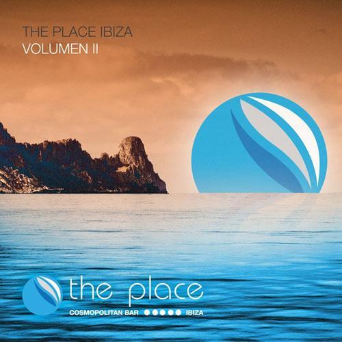 The Place Ibiza Vol 2