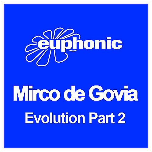 Mirco De Govia – Evolution Part 2