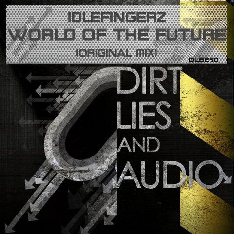 IdelFingerz – World Of The Future