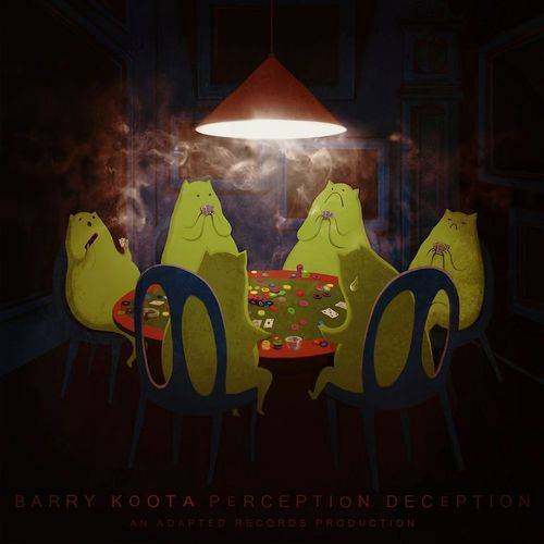Barry Koota & Mustard Tiger – Perception Deception