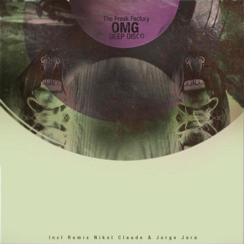 The Freak Factory – OMG EP