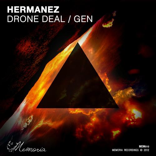Hermanez – Drone Deal / Gen