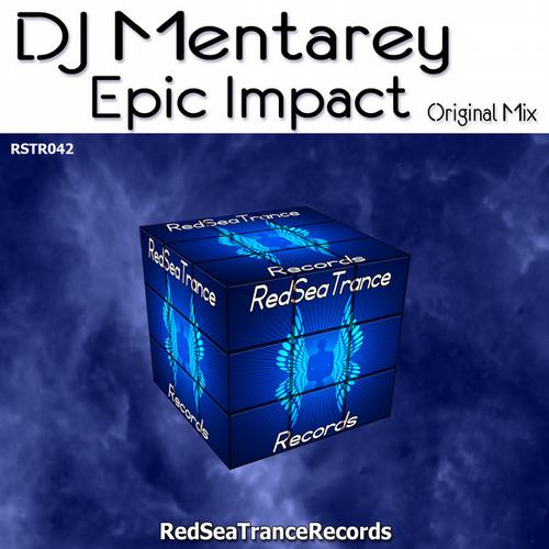 DJ Mentarey – Epic Impact