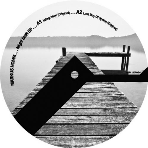 Markus Homm – Night Shift EP