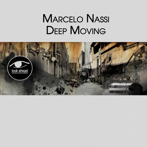 Marcelo Nassi – Deep Moving