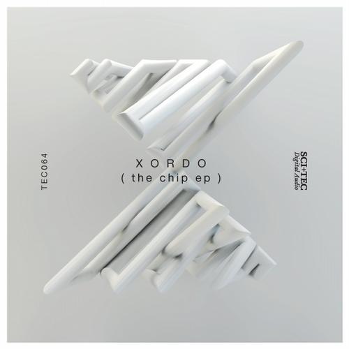 Xordo – The Chip EP