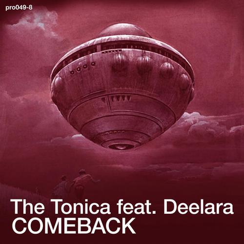 The Tonica Feat. Deelara – Comeback