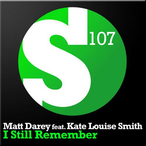 Matt Darey & Kate Louise Smith – I Still Remember