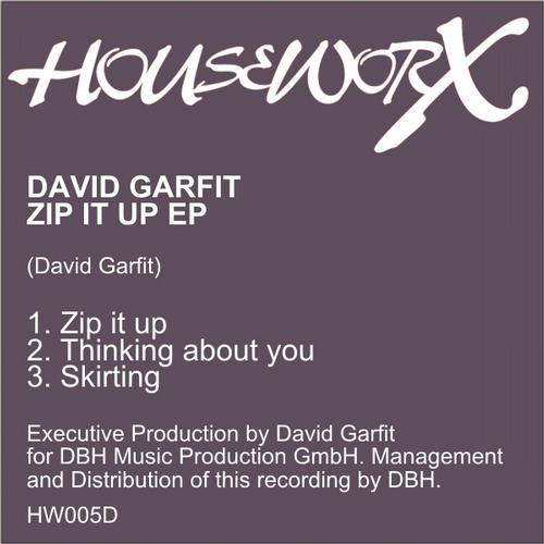 David Garfit – Zip it Up EP