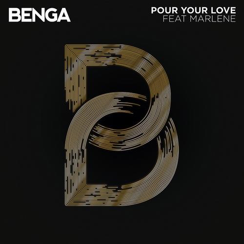 Benga Feat. Marlene – Pour Your Love