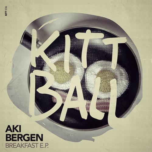 Aki Bergen – Breakfast E.P.