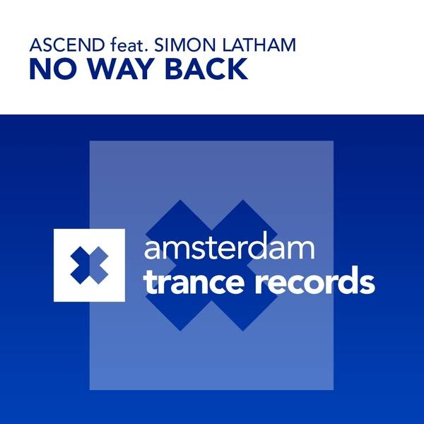 Ascend feat. Simon Latham – No Way Back