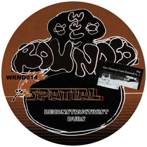 Spatial – Deconstructivist Dubs