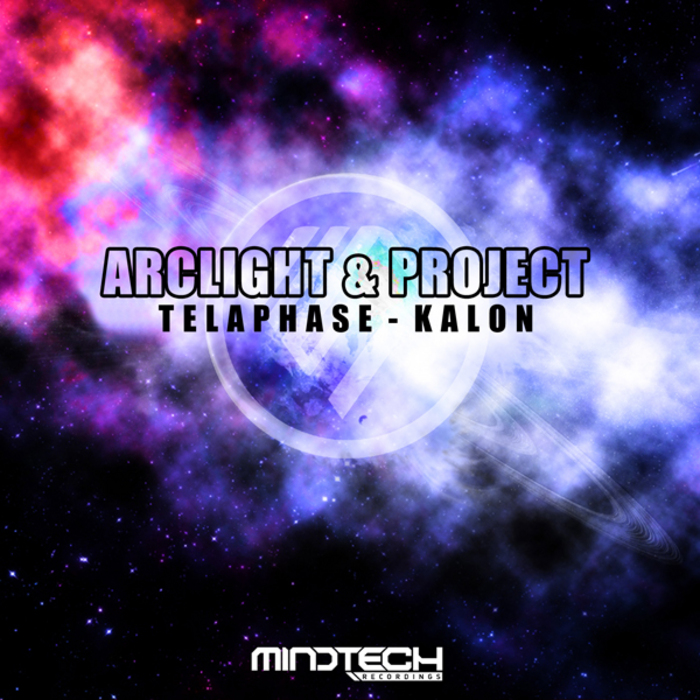 Arclight & Project – Telaphase / Kalon