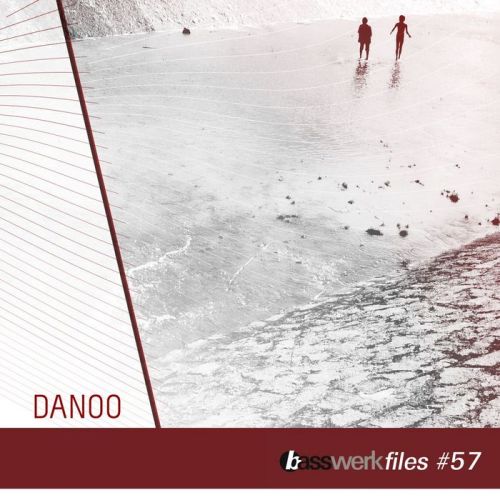 Danoo – Basswerk Files 057