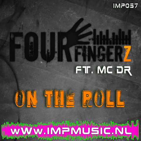 Fourfingerz Feat. MC DR – On The Roll