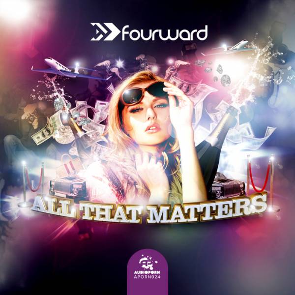 Fourward – All That Matters