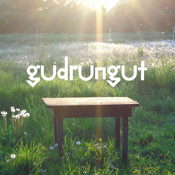 Gudrun Gut – Best Garden EP