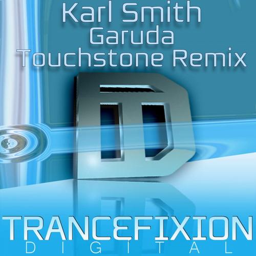 Karl Smith – Garuda (Touchstone Remix)