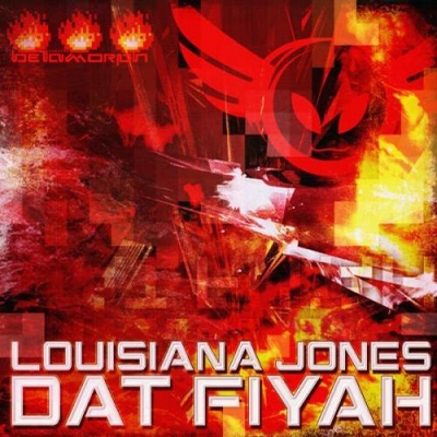Louisiana Jones – Dat Fiyah EP