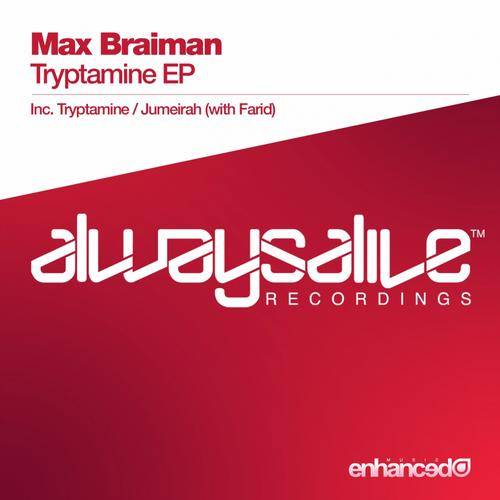 Max Braiman – Tryptamine EP
