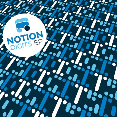 Notion – Digits EP