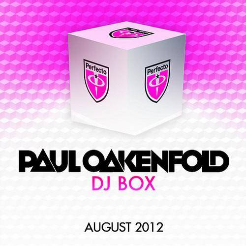Paul Oakenfold – DJ Box: August 2012